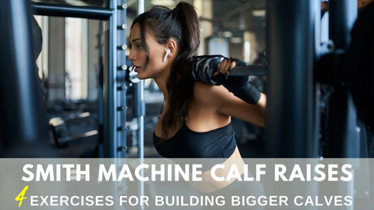 Smith Machine Calf Raises